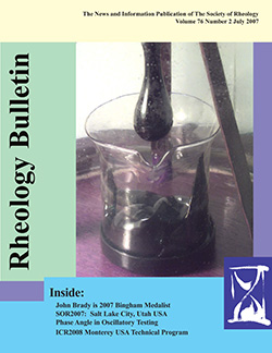 Rheology Bulletin Vol. 76 No. 2 Jul 2007