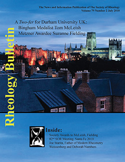 Rheology Bulletin Vol. 79 No. 2 Jul 2010
