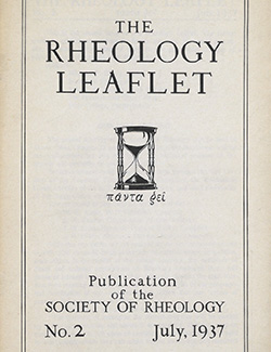The Rheology Leaflet No. 2 Jul 1937