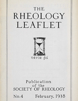 The Rheology Leaflet No. 4 Feb 1938