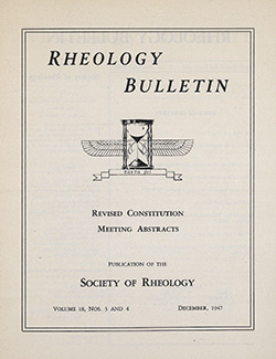 Rheology Bulletin Vol. 18 Nos. 3 & 4 Dec 1947