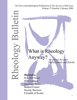 Rheology Bulletin Vol. 73 No. 1 Jan 2004