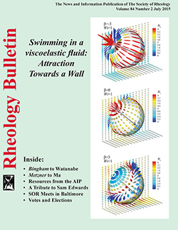 Rheology Bulletin Vol. 84 No. 2 Jul 2015