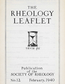 The Rheology Leaflet No. 12 Feb 1940